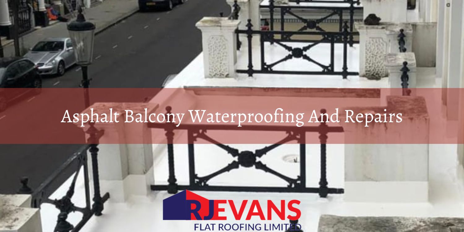 Asphalt Balcony Waterproofing and Repairs
