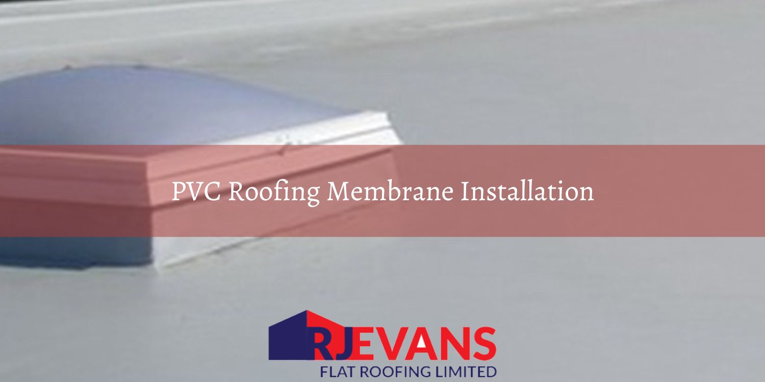 PVC Roofing Membrane Installation